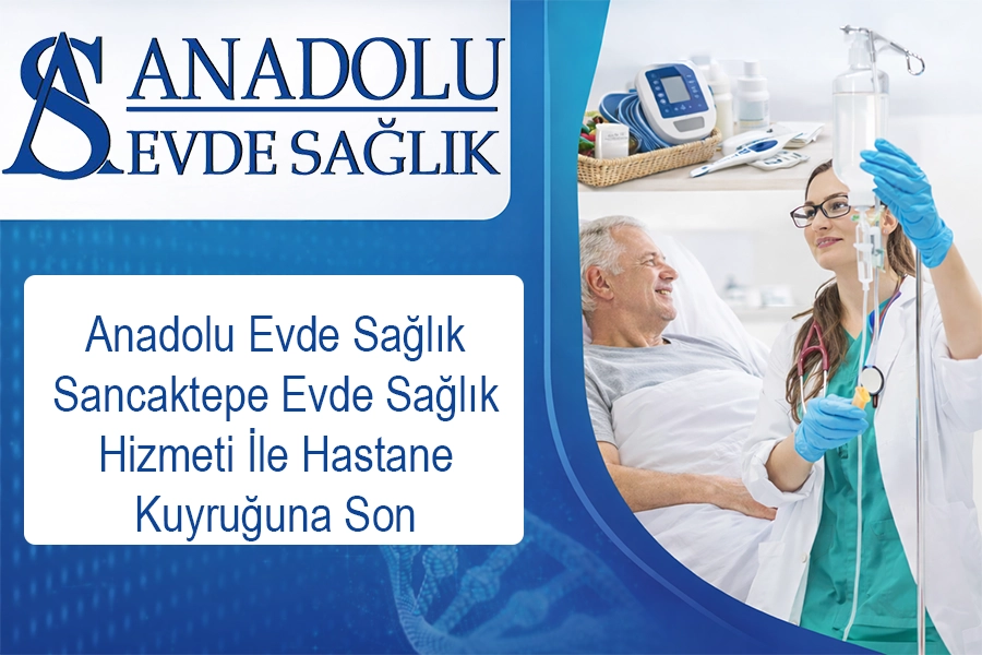 anadoluevdesaglik